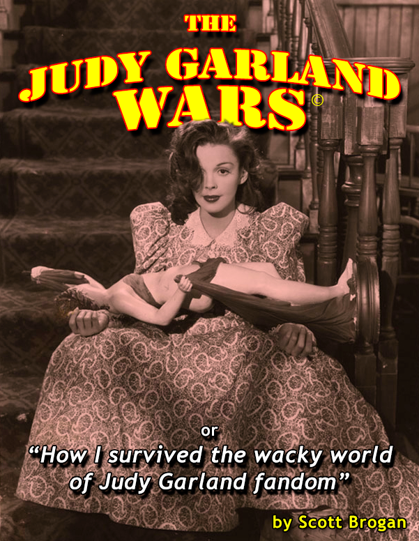 The Judy Garland Wars